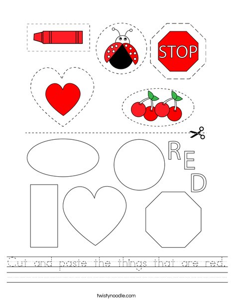 Cut and paste the things that are red. Worksheet