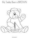 My Teddy Bear is BROWN Coloring Page