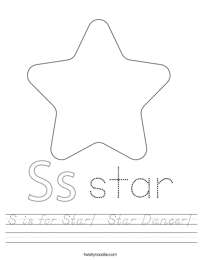 S is for Star!  Star Dancer! Worksheet