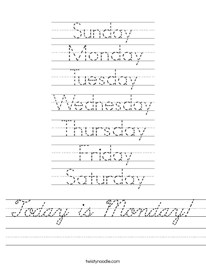 Today is Monday! Worksheet