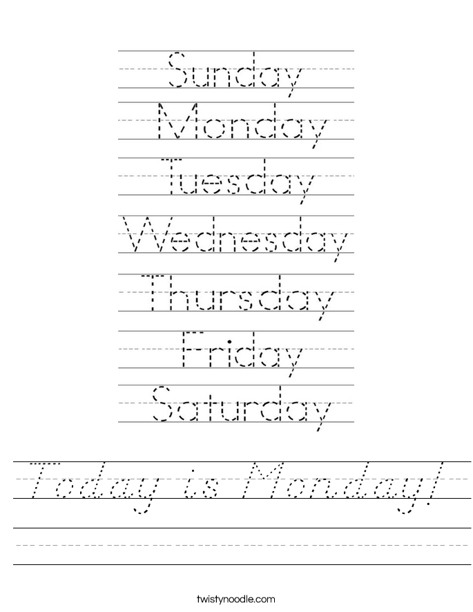 Today is Monday! Worksheet