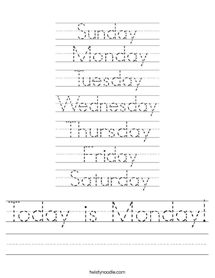 Today is Monday! Worksheet