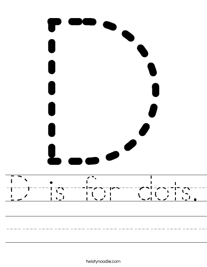 D is for dots. Worksheet