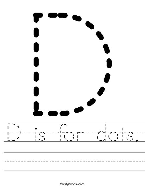 pic Tracing Letters Worksheets D d is for dots worksheet twisty noodle