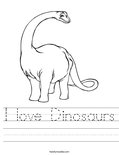 I love Dinosaurs Worksheet