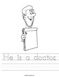 He is a doctor. Worksheet