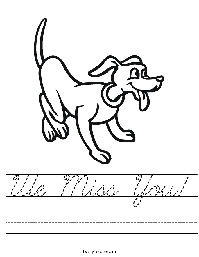 We Miss You! Worksheet