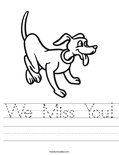 We Miss You! Worksheet