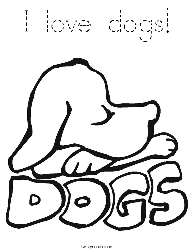 I love dogs! Coloring Page