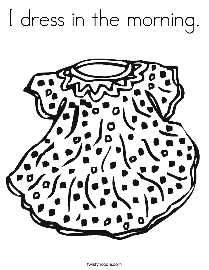 I dress in the morning. Coloring Page