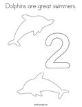 Dolphins are great swimmers.Coloring Page