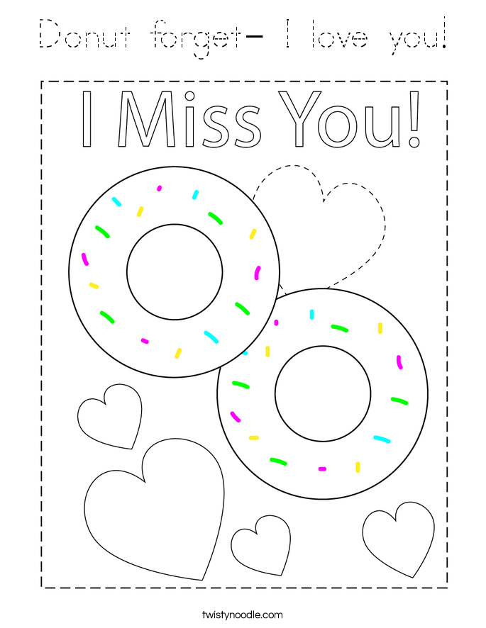 Donut forget- I love you! Coloring Page