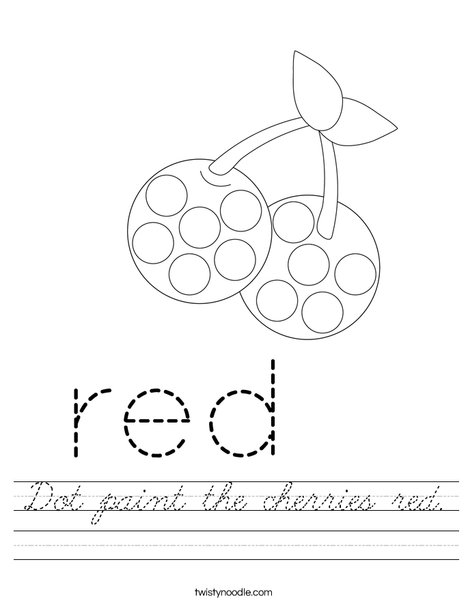 Dot paint the cherries red. Worksheet