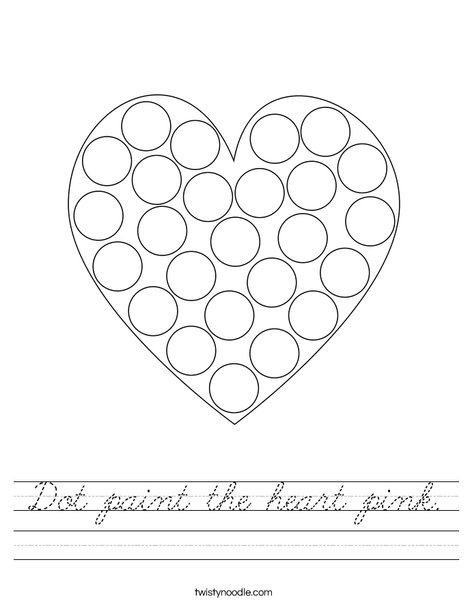 Dot paint the heart pink. Worksheet