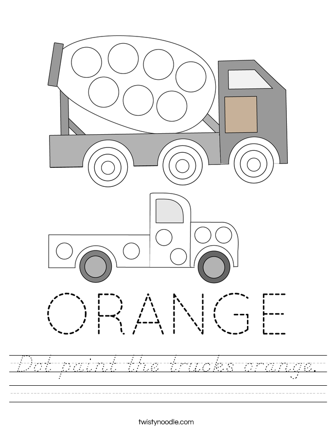 Dot paint the trucks orange. Worksheet