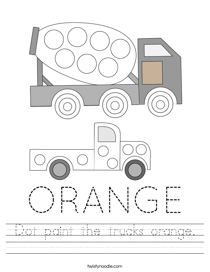 Dot paint the trucks orange. Worksheet