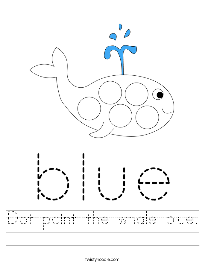 Dot paint the whale blue. Worksheet