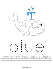 Dot paint the whale blue Handwriting Sheet