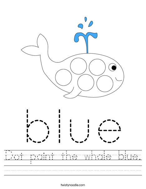 Dot paint the whale blue. Worksheet