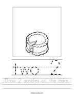 kinder 2 worksheet Draw 2 candles on the cake Handwriting Sheet
