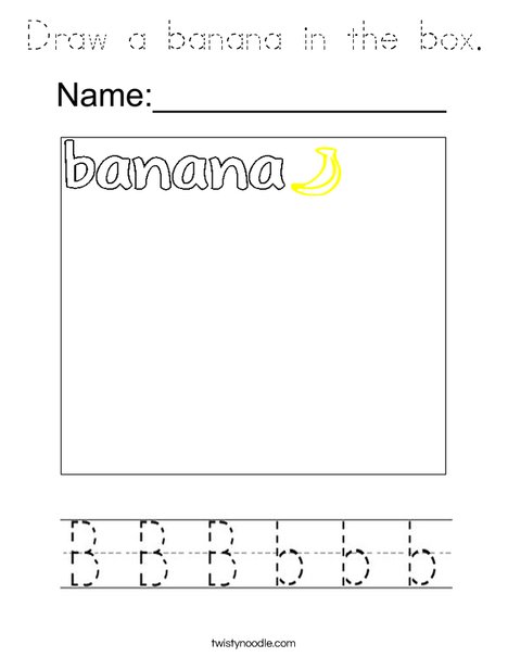 Draw a banana in the box. Coloring Page