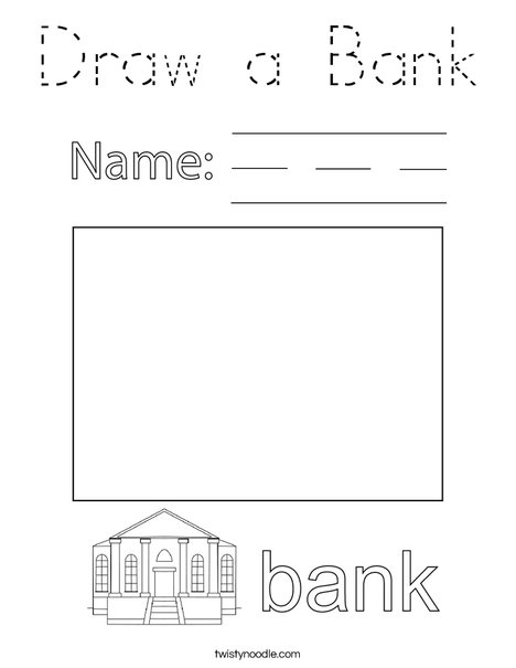Draw a Bank Coloring Page
