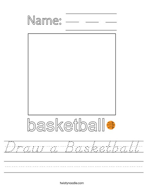 Draw a Basketball Worksheet