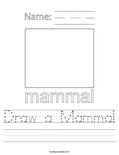 Draw a Mammal Worksheet