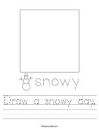 Draw a snowy day Handwriting Sheet