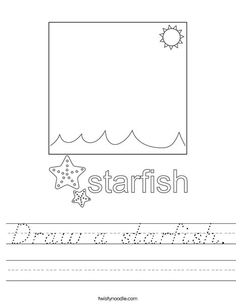 Draw a starfish. Worksheet