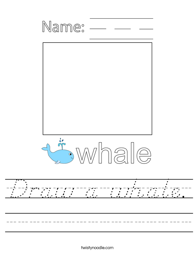 Draw a whale. Worksheet