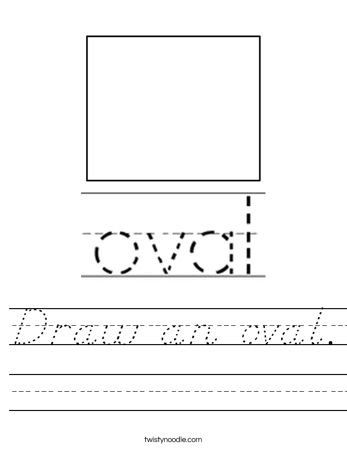 Draw an oval. Worksheet