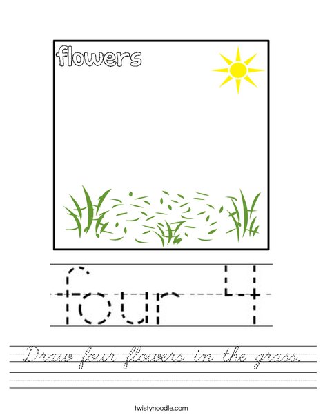 Draw four flowers in the grass. Worksheet