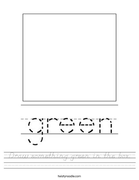 Draw something green in the box. Worksheet