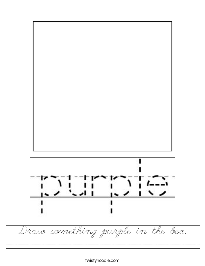 Draw something purple in the box. Worksheet