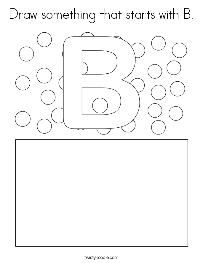 Draw something that starts with B. Coloring Page