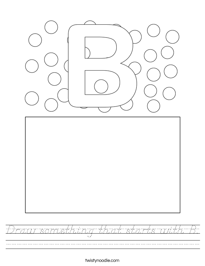 Draw something that starts with B. Worksheet