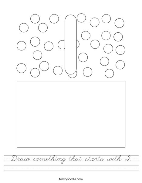 Draw something that starts with I. Worksheet