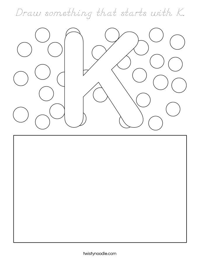 Draw something that starts with K. Coloring Page