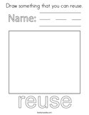 Draw something that you can reuse Coloring Page