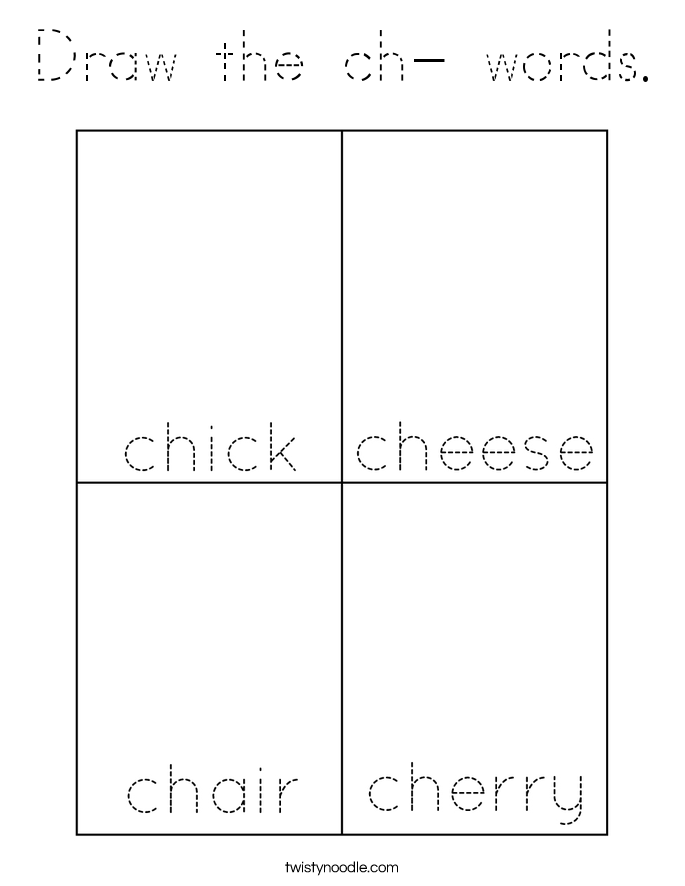 Draw the ch- words. Coloring Page