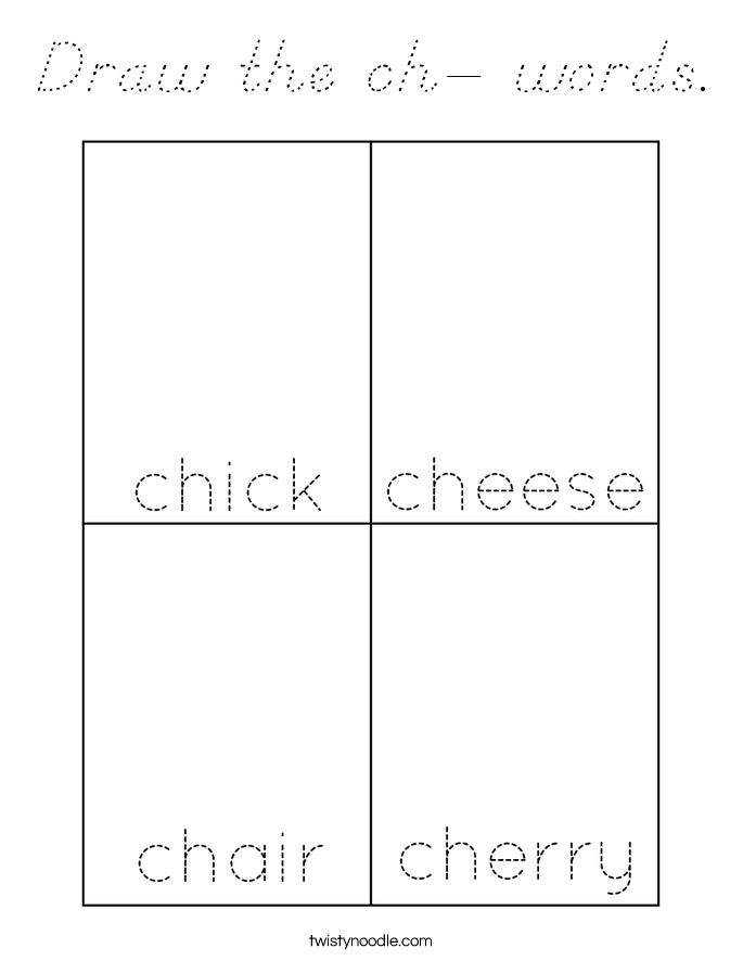 Draw the ch- words. Coloring Page