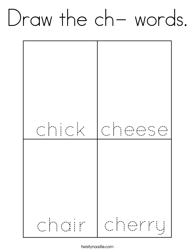 Draw the ch- words. Coloring Page