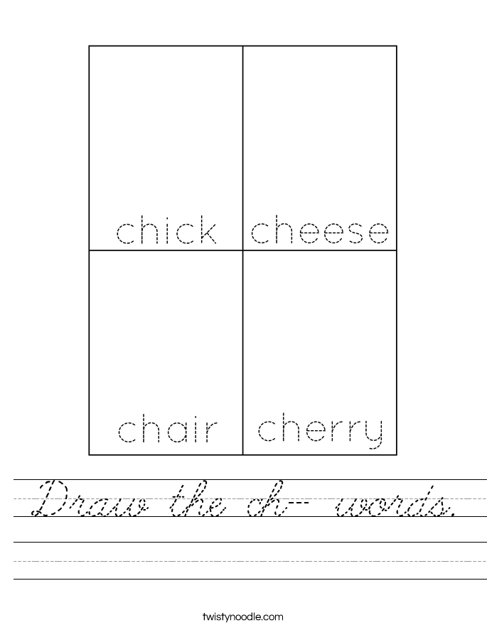 Draw the ch- words. Worksheet