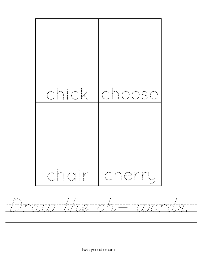 Draw the ch- words. Worksheet