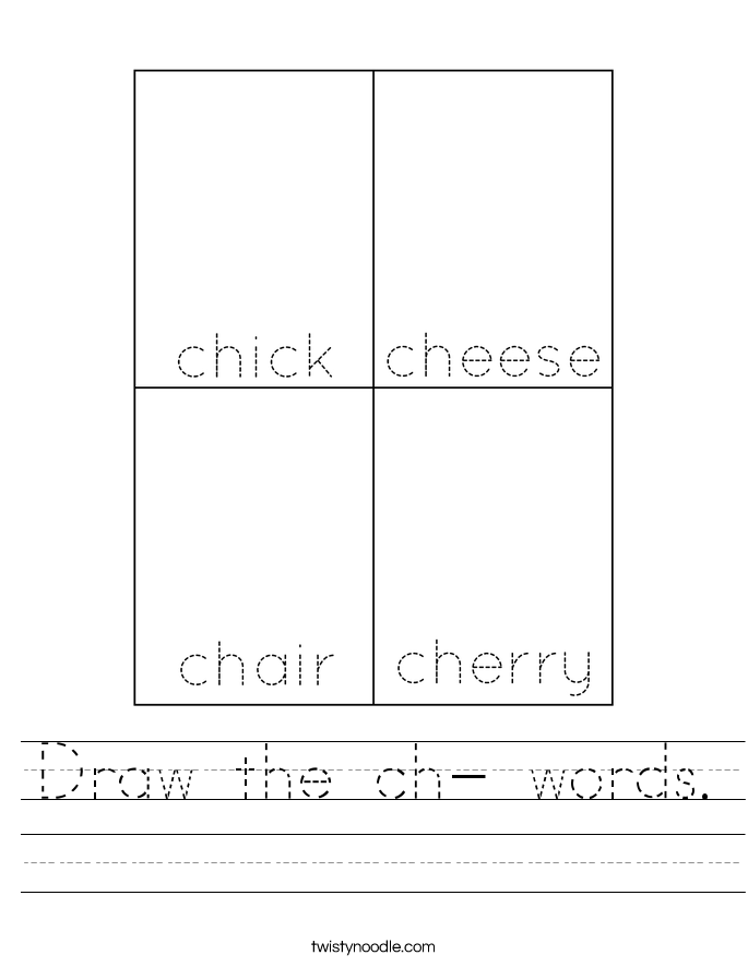 Draw the ch- words. Worksheet