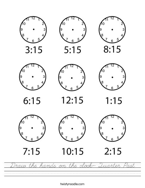 Draw the hands on the clock- Quarter Past Worksheet