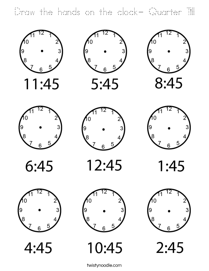 Draw the hands on the clock- Quarter Till Coloring Page