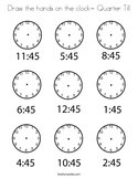 Draw the hands on the clock- Quarter Till Coloring Page