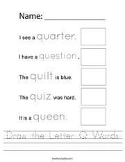 Draw the Letter Q Words Handwriting Sheet